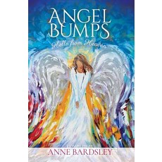 Angel Bumps: Hello from Heaven Paperback, Mill Park Publishing