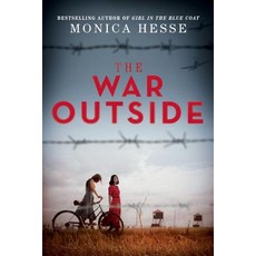 The War Outside Hardcover, Little, Brown Books for Young Readers