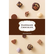 Handmade Chocolate Paperback, Createspace Independent Publishing Platform