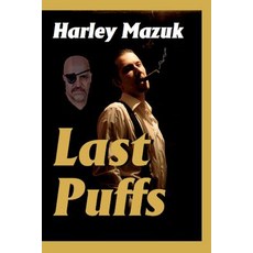 Last Puffs Paperback, New Pulp Press