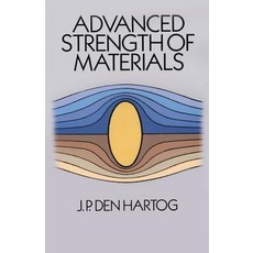 Advanced Strength of Materials Paperback, Dover Publications