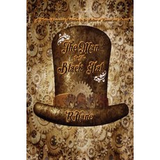 The Man in the Black Hat Paperback, R Kane Publications