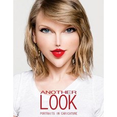 Another Look: Portraits in Caricature Paperback, Createspace Independent Publishing Platform