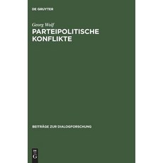 Parteipolitische Konflikte Hardcover, de Gruyter