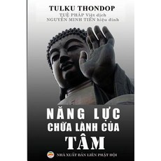 Năng Lực Chữa L�nh Của T�m Paperback, United Buddhist Foundation