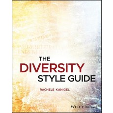 The Diversity Style Guide: A Journalist's Handbook Paperback, Wiley-Blackwell