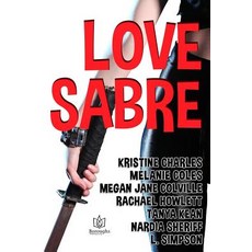 Love Sabre Paperback, Createspace Independent Publishing Platform