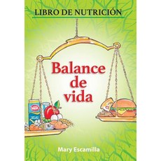 Balance de Vida: Libro de Nutrici�n Hardcover, Palibrio
