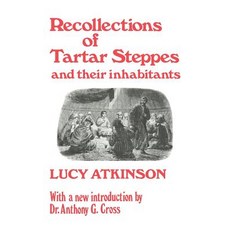 Recollections of Tartar Steppes and Their Inhabitants Hardcover, Routledge