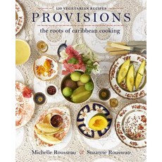Provisions: The Roots of Caribbean Cooking--150 Vegetarian Recipes Hardcover, Da Capo Lifelong Books