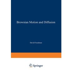 Brownian Motion and Diffusion Paperback, Springer