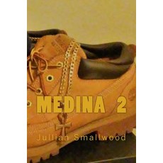 Medina Part 2 Paperback, Createspace Independent Publishing Platform