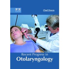 Recent Progress in Otolaryngology Hardcover, Foster Academics