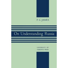 On Understanding Russia Paperback, University of Toronto Press