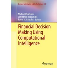 Financial Decision Making Using Computational Intelligence Paperback, Springer