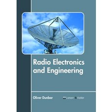 Radio Electronics and Engineering Hardcover, Larsen and Keller Education