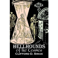 Hellhounds of the Cosmos by Clifford D. Simak Science Fiction Fantasy Adventure Space Opera Paperback, Aegypan
