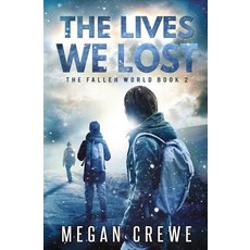 The Lives We Lost Paperback, Another World Press