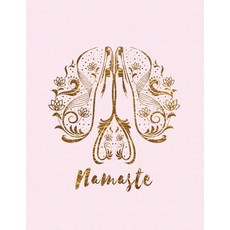 Namaste: 2018 Yoga Weekly Monthly Planner with Inspirational Quotes Paperback, Createspace Independent Publishing Platform
