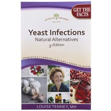 Woodland Yeast Infections Natural Alternatives 3rd Edition