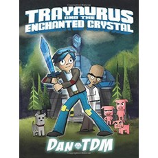 Dantdm:Trayaurus and the Enchanted Crystal, Harper Collins