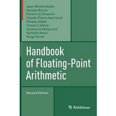 Handbook of Floating-Point Arithmetic Hardcover, Birkhauser