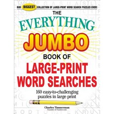 The Everything Jumbo Book of Large-Print Word Searches: 160 Easy-To-Challenging Puzzles in Large Print Paperback