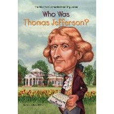 Who Was Thomas Jefferson?, Grosset & Dunlap
