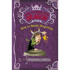 How to Train Your Dragon (Book 3): How to Speak Dragonese, Little, Brown Books for Youn..