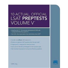 10 Actual Official LSAT PrepTests Volume V (PrepTests 62-71), Law School Admission Council