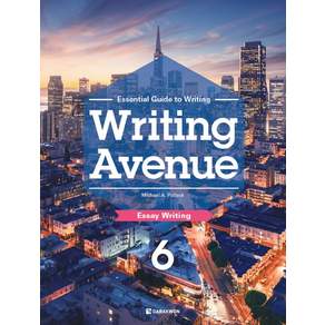 [다락원]Writing Avenue 6 : Essay Writing