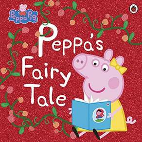 Peppa Pig : Peppa Fairy Tale