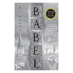BABEL: OR THE NECESSITY OF VIOLENCE