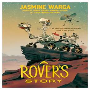 A Rover's Story