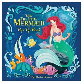 Disney The Little Mermaid Pop-Up Book, matthewreinhart
