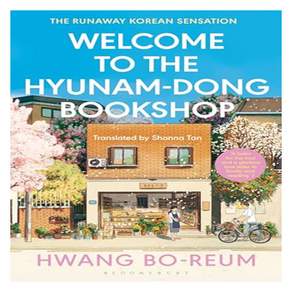 Welcome to the Hyunam-dong Bookshop: The Runaway Korean Sensation