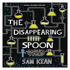 The Disappearing Spoon