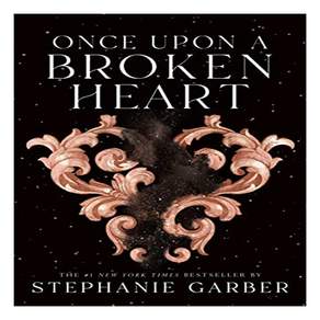 Once Upon a Broken Heart