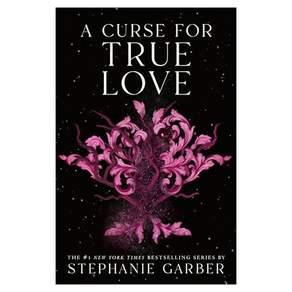 Once Upon a Broken Heart 03 : A Curse for True Love