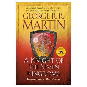 A Knight of the Seven Kingdoms : A Song of Ice and Fire