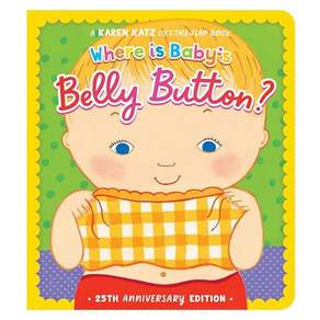 Where Is Baby's Belly Button? : 25th Anniversary Edition