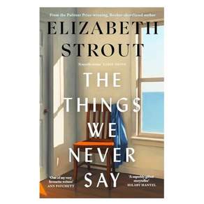 The Things We Never Say