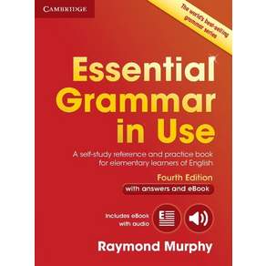 Essential Grammar in Use with Answers and Interactive eBook: A Self-Study Reference and Practice Book for Elementary Learners of English Paperback