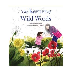 영문 유아도서The Keeper of Wild Words Hardcover (미국판) 9781452170732 2468532