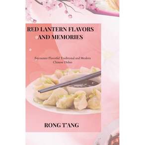 레드 랜턴 맛과 추억 풍미 가득한 전통 및 현대 중국 요리를 만나보세요