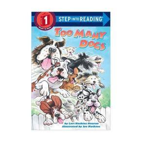 Step Into Reading 1단계 : Too Many Dogs (Paperback) 9780679864431 2460082