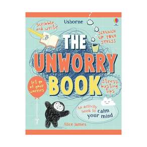 The Unworry Book: An Activity Book to Calm Your Mind Hardcover 영국판 9781474950770 2420075