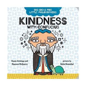 Big Ideas for Little Philosophers: Kindness with Confucius Board book 미국판 9780593322956 2560779