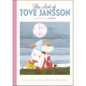 The Art of Tove Jansson: Creator of the Moomins : A Pull-Out Prints Book