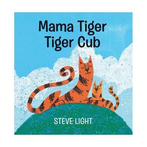 영문 유아도서Mama Tiger Tiger Cub Board book (미국판) 9781536206777 2454481